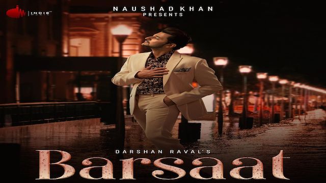 Barsaat Lyrics Darshan Raval