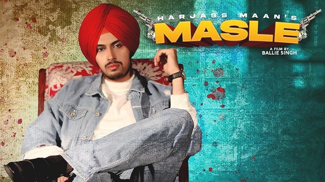 Masle Lyrics Harjass Maan