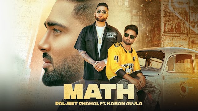 Math Lyrics Karan Aujla | Daljeet Chahal