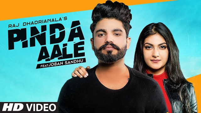 Pinda Aale Lyrics Raj Dhadrianala