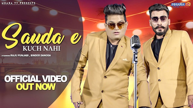 Sauda E Kuch Ni Lyrics Raju Punjabi