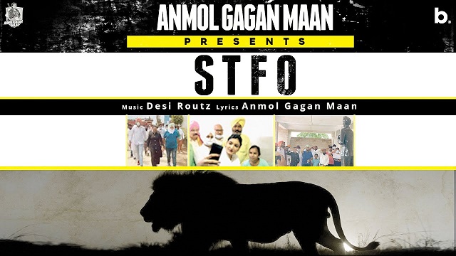 STFO Lyrics Anmol Gagan Maan