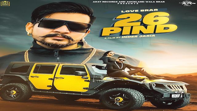 26 Pind Lyrics by Love Brar ft. Afsana Khan