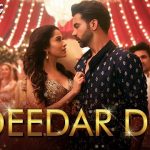 Deedar De Lyrics - Chhalaang | Asees Kaur & Dev Negi