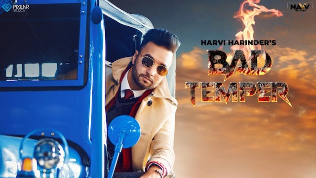 Bad Temper Lyrics Harvi Harinder
