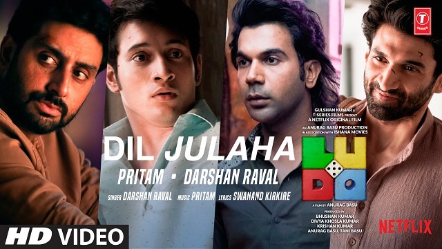 Dil Julaha Lyrics - Darshan Raval | Ludo