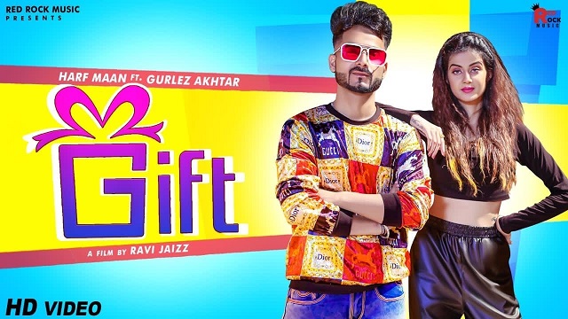 Gift Lyrics Harf Maan | Gurlez Akhtar