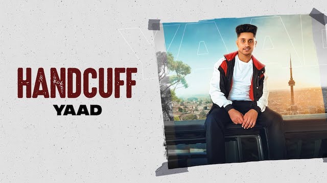 Handcuff Lyrics Yaad