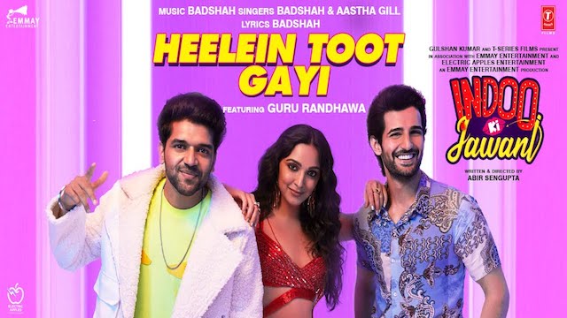 Heelein Toot Gayi Lyrics by Badshah from Indoo Ki Jawani