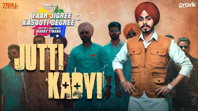 Jutti Kadvi Lyrics Yaar Jigree Kasooti Degree