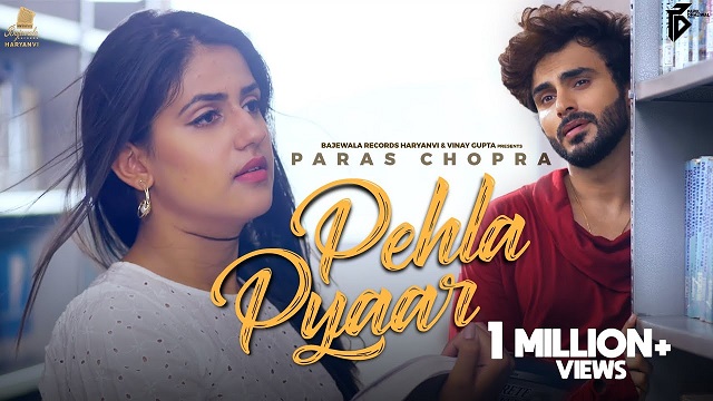 Pehla Pyaar Lyrics Paras Chopra