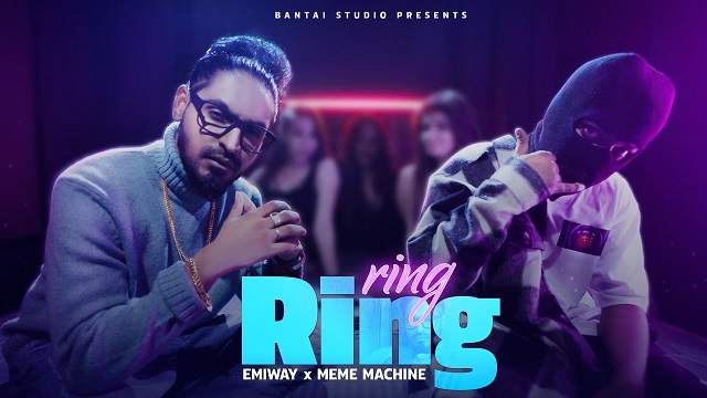 Ring Ring Lyrics - Emiway | Meme Machine
