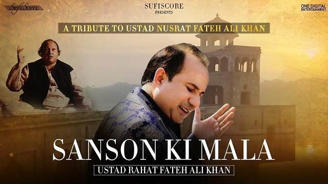 Sanson Ki Mala Lyrics - Ustad Rahat Fateh Ali Khan