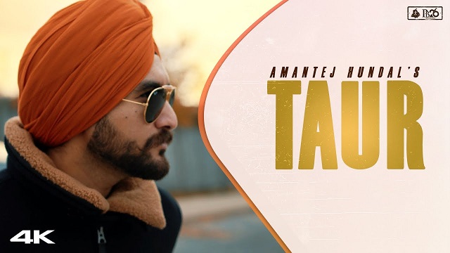 Taur Lyrics - Amantej Hundal