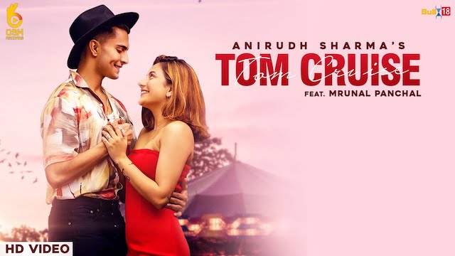 Tom Cruise Lyrics Anirudh Sharma