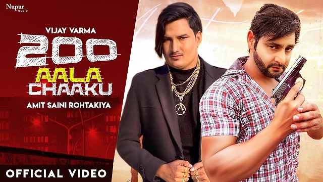 200 Aala Chaaku Lyrics Amit Saini Rohtakiya