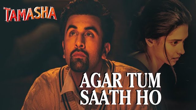 Agar Tum Saath Ho Lyrics Arijit Singh | From Tamasha