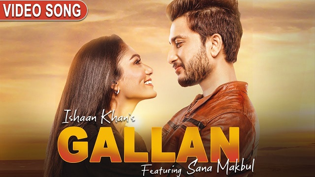 Gallan Lyrics Ishaan Khan