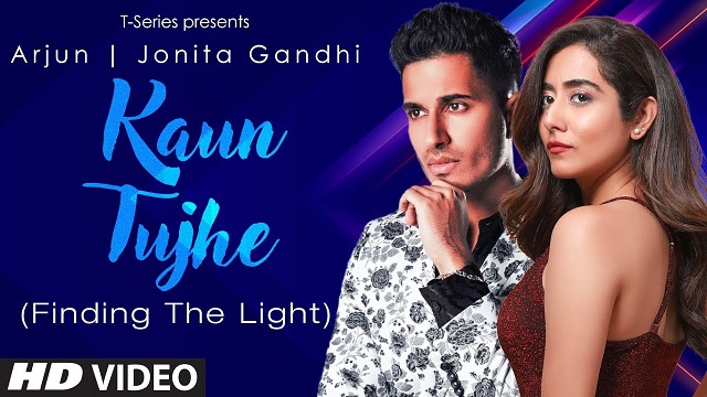 Kaun Tujhe Lyrics Arjun | Jonita Gandhi