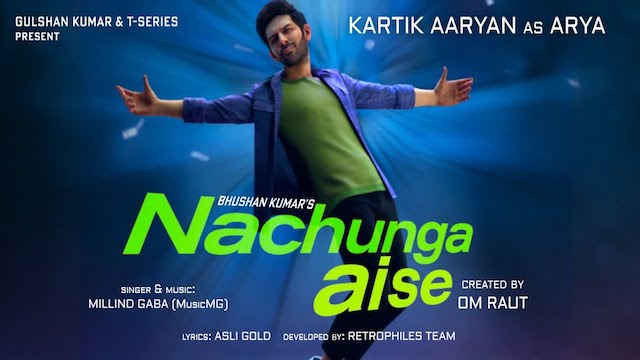 Nachunga Aise Lyrics Millind Gaba | Kartik Aaryan