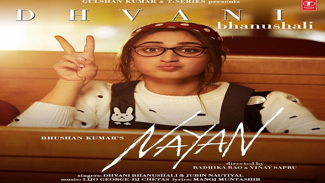 Nayan Lyrics - Jubin Nautiyal | Dhvani Bhanushali