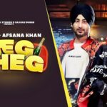 Peg Sheg Lyrics Minda | Afsana Khan