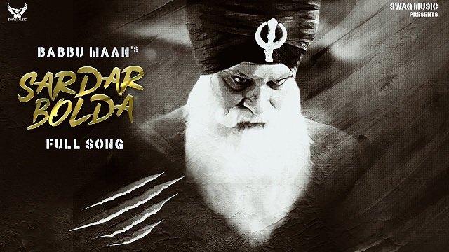 Sardar Bolda Lyrics Babbu Maan