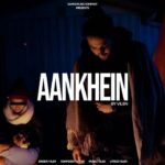 Aankhein Lyrics Vilen