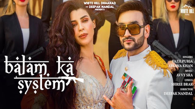 Balam Ka System Lyrics Fazilpuria | Afsana Khan