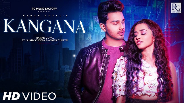 Kangana Lyrics - Raman Goyal