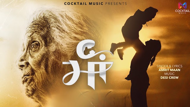 Maa Lyrics by Amrit Maan