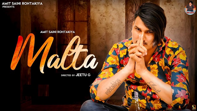 Malta Lyrics Amit Saini Rohtakiya