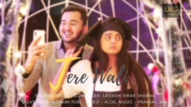 Tere Wali Lyrics Urvashi Kiran Sharma