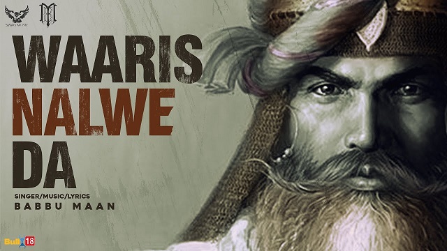 Waaris Nalwe Da Lyrics Babbu Maan