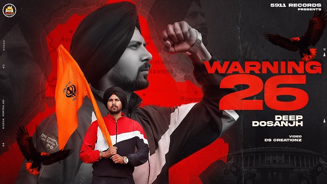 Warning 26 Lyrics Deep Dosanjh