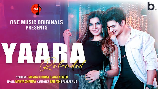 Yaara Reloaded Lyrics Mamta Sharma