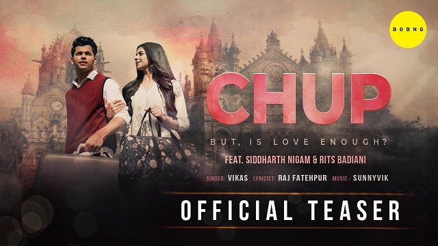 Chup Lyrics Siddharth Nigam