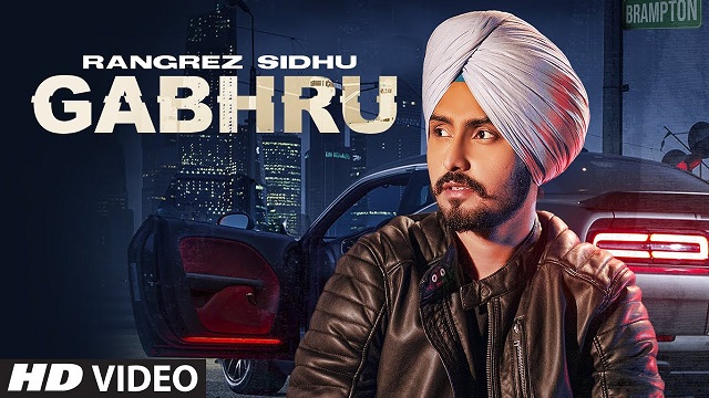 Gabhru Lyrics Rangrez Sidhu