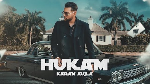 Hukam Lyrics Karan Aujla