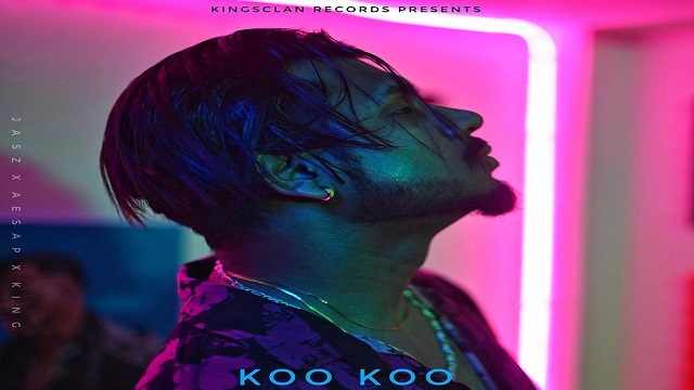 Koo Koo Lyrics – King | Jasz & Asap