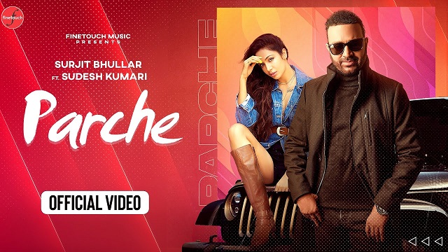 Parche Lyrics Surjit Bhullar | Sudesh Kumari