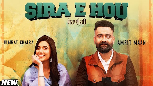 Sira E Hou Lyrics Amrit Maan | Nimrat Khaira