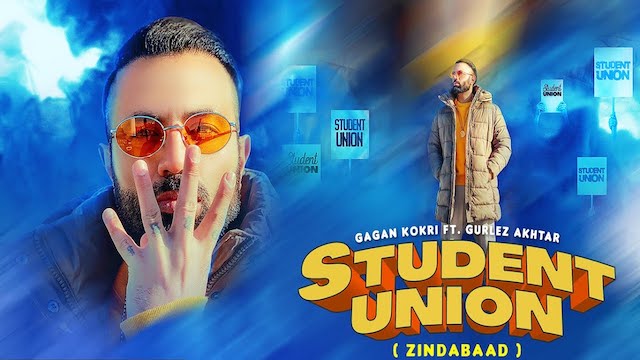 Student Union Lyrics Gagan Kokri | Gurlez Akhtar