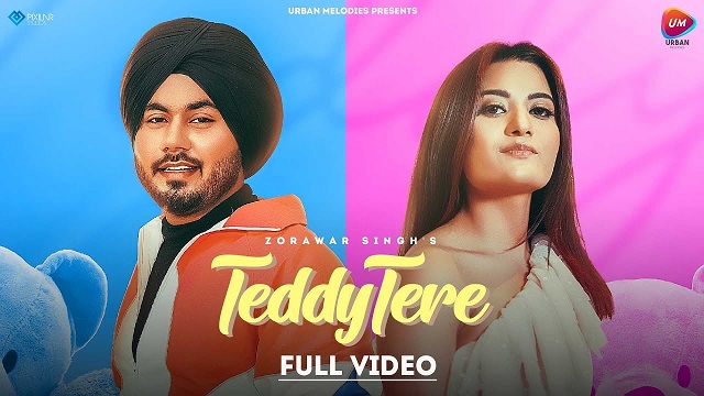 Teddy Tere Lyrics Zorawar