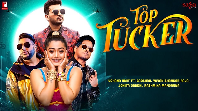 Top Tucker Lyrics Uchana Amit | Badshah
