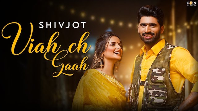 Viah Ch Gaah Lyrics Shivjot | Gurlez Akhtar