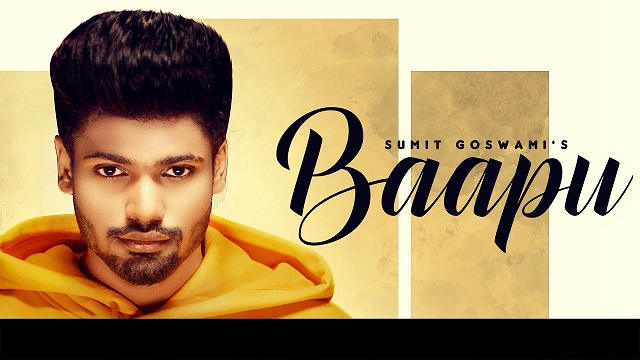 Baapu Lyrics Sumit Goswami