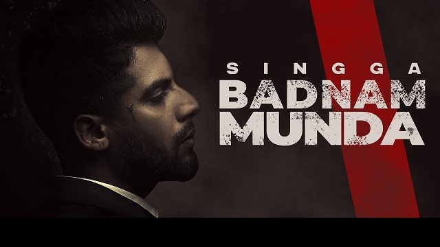 Badnam Munda Lyrics Singga