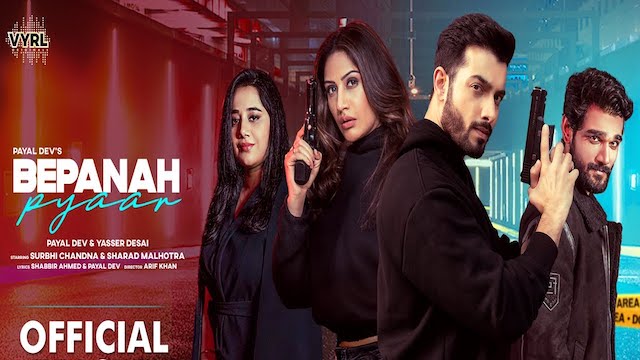 Bepanah Pyaar Lyrics Yasser Desai | Payal Dev