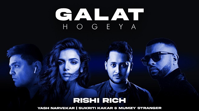 Galat Hogeya Lyrics Yash Narvekar | Sukriti Kakar